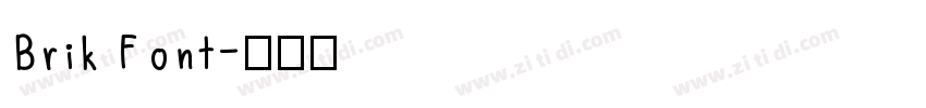 Brik Font字体转换